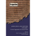John, Jesus, and History, Volume 1: Critical Appraisals of Critical Views
