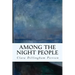Among the Night People