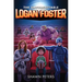 The Unforgettable Logan Foster #1