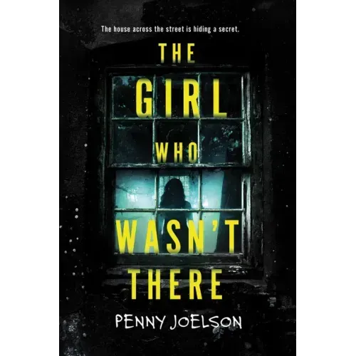 The Girl Who Wasn't There