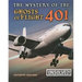 The Mystery of the Ghosts of Flight 401