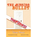 The Missing Bullet