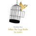 When the Cage Broke (in Urdu)