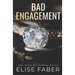 Bad Engagement