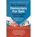 Democracy for Sale: Dark Money and Dirty Politics