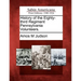 History of the Eighty-Third Regiment Pennsylvania Volunteers.