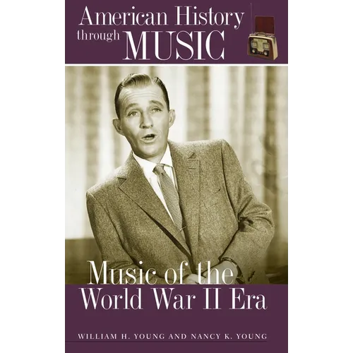 Music of the World War II Era
