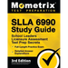 SLLA 6990 Study Guide - School Leaders Licensure Assessment Test Prep Secrets, Full-Length Practice Exam, Detailed Answer Explanations: [3rd Edition]