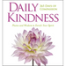 Daily Kindness: 365 Days of Compassion