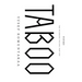 Taboo: The Wishbone Trilogy, Part One; Poems
