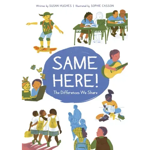 Same Here!: The Differences We Share