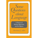Some Questions about Language: A Theory of Human Discourse and Its Objects