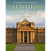 Blenheim Palace: The History and Legacy of the Only Non-Royal Palace in England