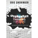 Disruptive Thinking in Our Classrooms: Preparing Learners for Their Future