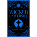 Wicked University 5-7: An Academy Romance Collection