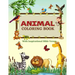 Animal Coloring Book: Fun Learning Relaxation Activity Coloring Workbook For Children - With Kid Friendly Inspirational, Easy To Learn, Bibl