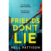 Friends Don't Lie
