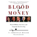Blood Money: Wasted Billions, Lost Lives, and Corporate Greed in Iraq