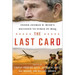 The Last Card: Inside George W. Bush's Decision to Surge in Iraq
