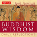 Buddhist Wisdom: Daily Reflections