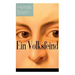 Ein Volksfeind: Gesellschaftskritisches Drama mit Biografie des Autors
