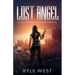 Lost Angel: A Wasteland Chronicles Prequel