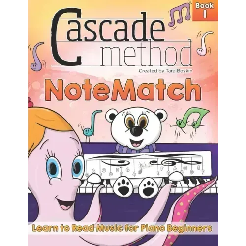 Cascade Method NoteMatch Book 1 Learn to Read Music for Piano Beginners: The Best Method Book to Teaching Piano Beginners How to Read Music From the S