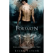 Forsaken: Fall of Angels