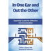 In One Ear and Out the Other: Essential Guide for Effective Communication
