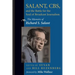 Salant, Cbs, and the Battle for the Soul of Broadcast Journalism: The Memoirs of Richard S. Salant