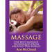 Massage: The Best Massage Techniques From Around The World