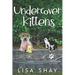 Undercover Kittens: A Kallie Collins Cozy Mystery