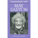 Conversations with May Sarton