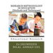 RESEARCH METHODOLOGY IN EDUCATION (Methods and Techniques): Educational Research