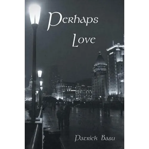 Perhaps Love