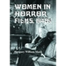 Women in Horror Films, 1940s