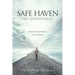 Safe Haven - The Devotional: An 8-day journey into the heart of God for everyday life