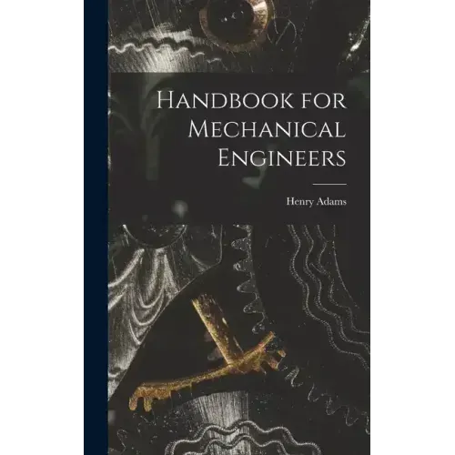 Handbook for Mechanical Engineers