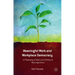 Meaningful Work and Workplace Democracy: A Philosophy of Work and a Politics of Meaningfulness