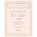 Songs of the Fleet - Sailing at Dawn, The Song of the Sou'-wester, The Middle Watch and The Little Admiral - For Baritone Solo and Chorus - Poems by H