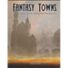 Fantasy Towns: 50 Towns and Cities for Fantasy Tabletop Role-Playing Games