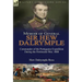 Memoir of General Sir Hew Dalrymple: Commander of the Portuguese Expedition During the Peninsular War, 1808