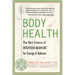 Body of Health: The New Science of Intuition Medicine for Energy and Balance