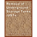 Removal of Underground Storage Tanks (USTs)