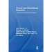 Theory and Educational Research: Toward Critical Social Explanation