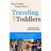 Traveling With Toddlers: Information and Activities for a Happy Holiday