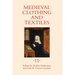Medieval Clothing and Textiles 11