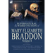 The Collected Supernatural and Weird Fiction of Mary Elizabeth Braddon: Volume 4-Including Three Novelettes 'His Secret, ' 'Herself' and 'The Ghost's