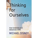 Thinking for Ourselves: How Scientists and Detectives think