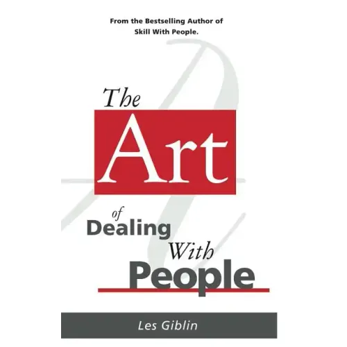 The Art of Dealing with People